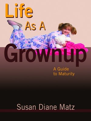 cover image of Life As a Grownup